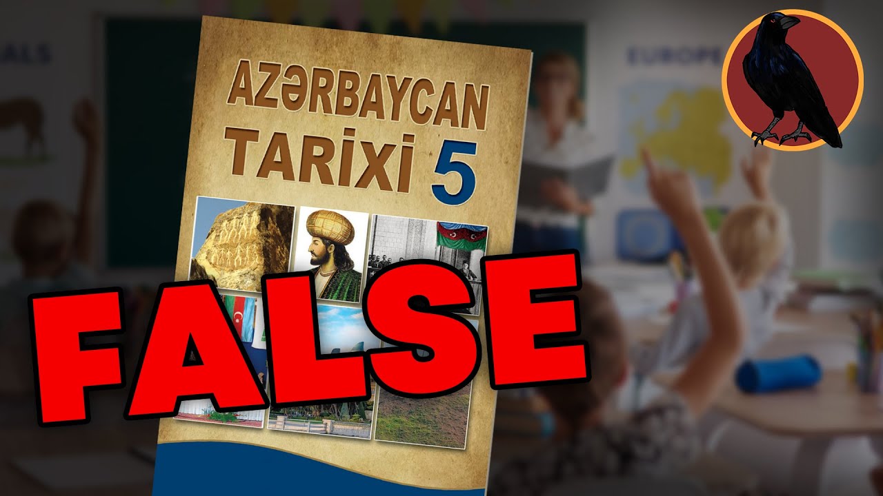 Debunking Azerbaijani History Books