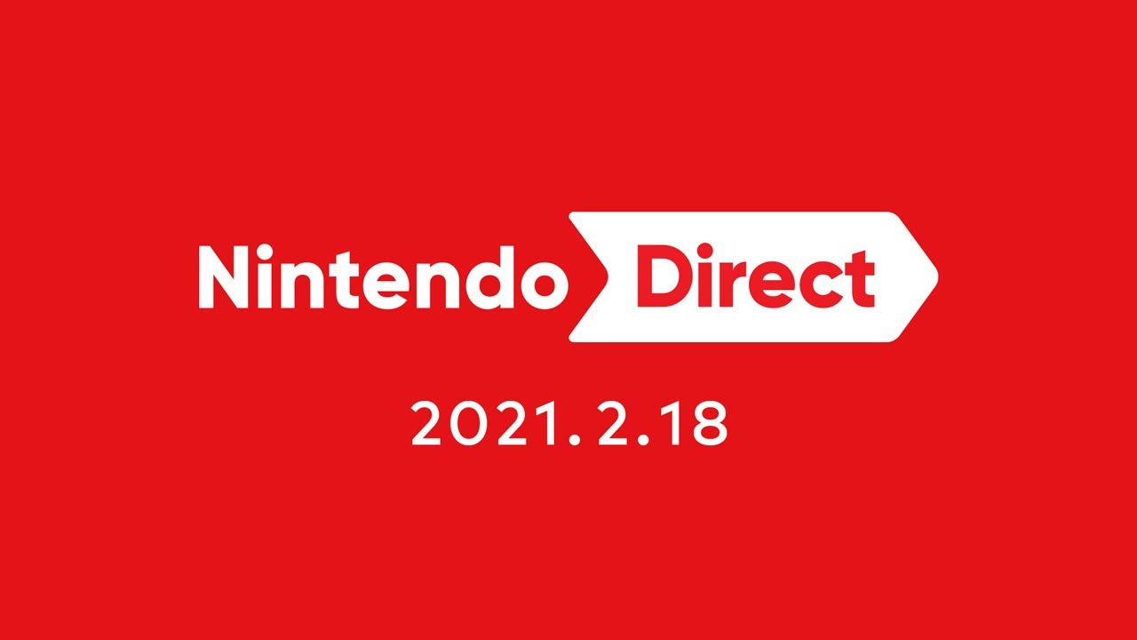 Nintendo Direct 2021.2.18