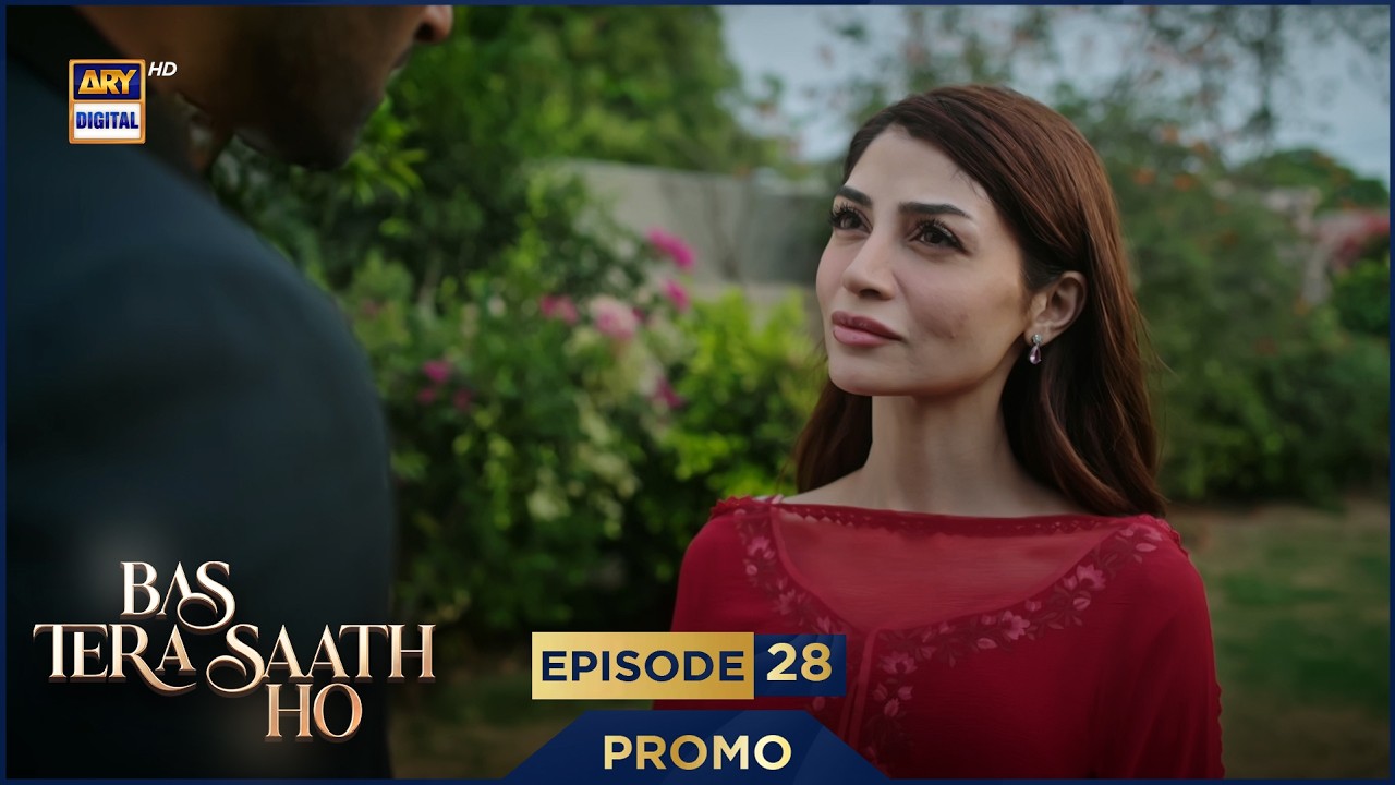 Bas Tera Saath Ho Episode 28 | Promo | Farhan Saeed | Sana Javed | ARY Digital