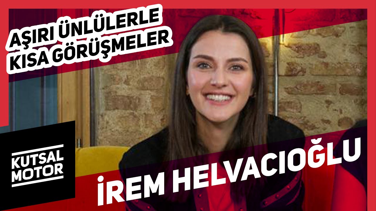 İrem Helvacıoğlu | Vestel Venus Sunar: Aşırı Ünlülerle Kısa Görüşmeler #33