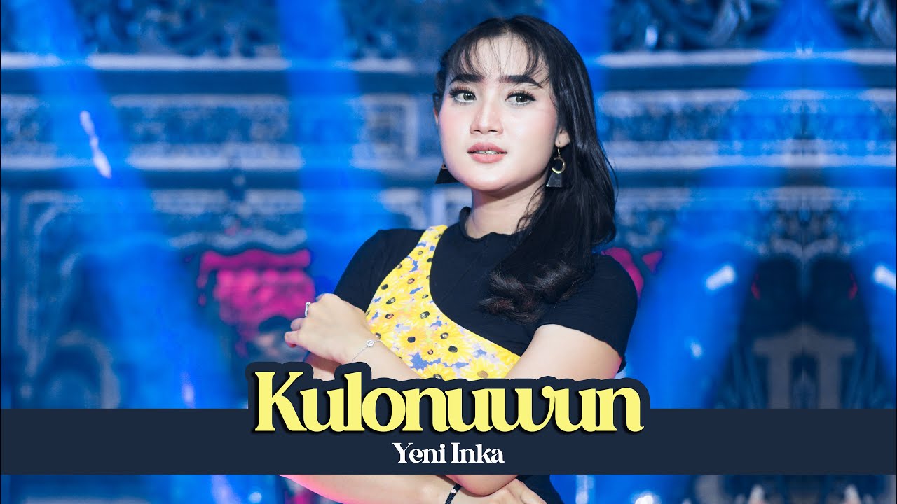 KULONUWUN - Yeni Inka - OM ADELLA