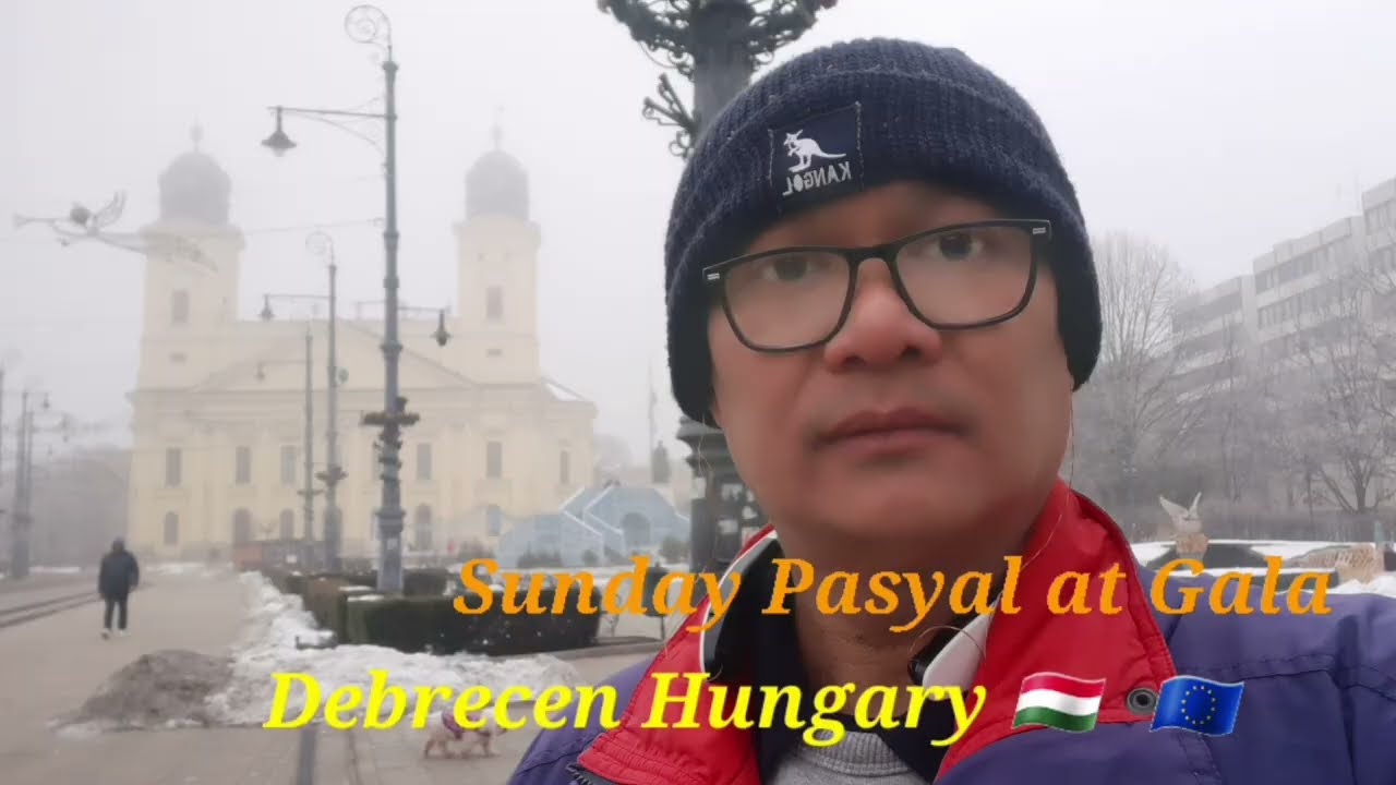 SUNDAY PASYAL DITO AT GALA DUON SA DEBRECEN HUNGARY 🇭🇺 🇪🇺 