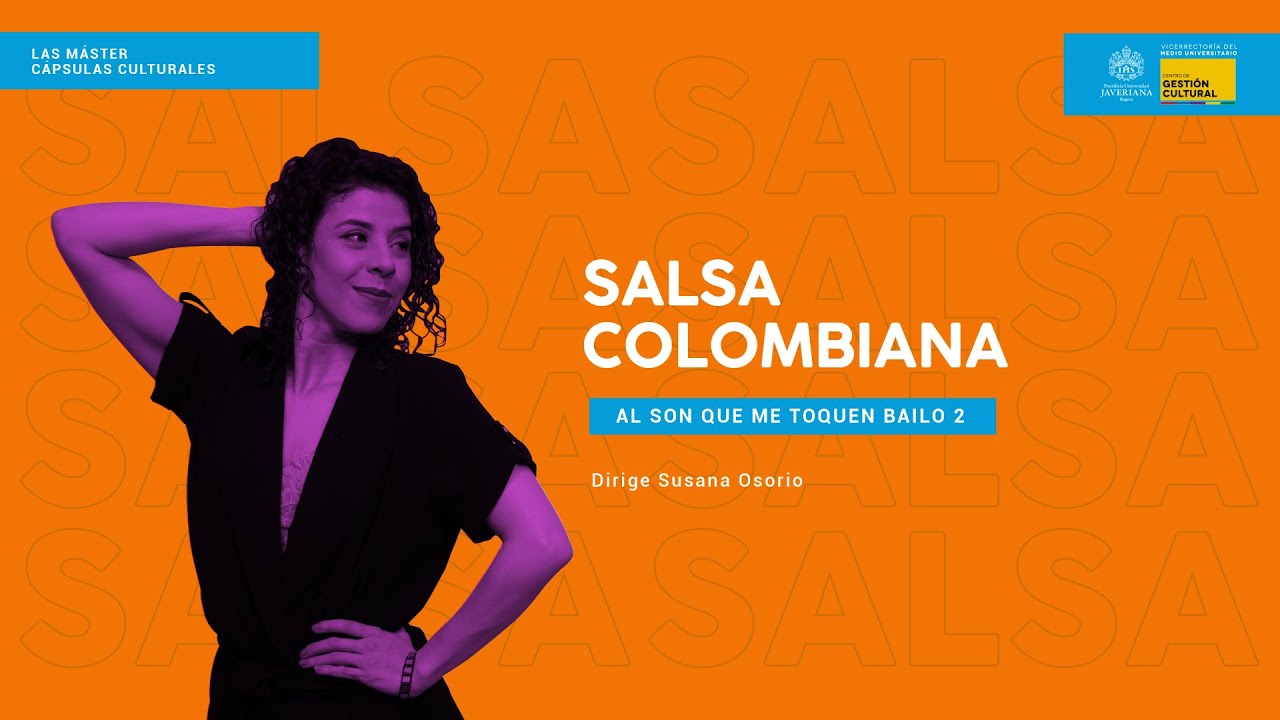Salsa Colombiana | Al son que me toquen bailo 2