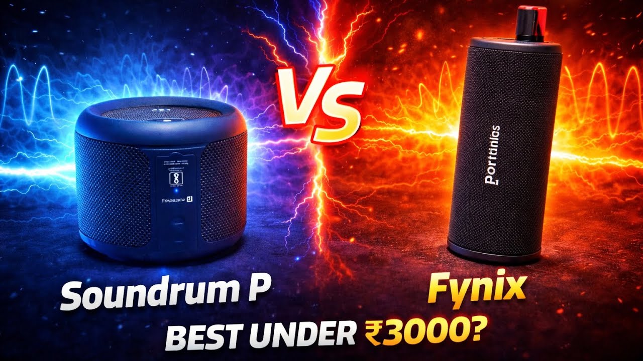 Portronics Fynix vs Portronics Soundrum P which is better ?