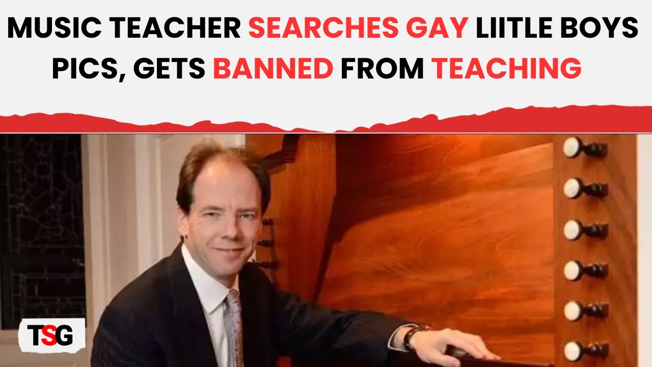 Eton College Teacher 'David Goode' Forever banned After Searching ‘Gay Little Boy’ on Laptop