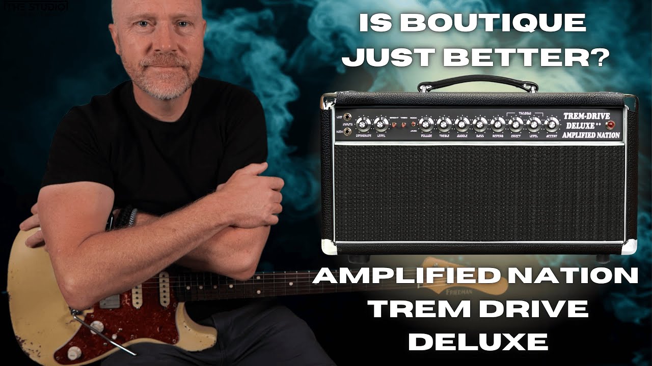 Лучше ли бутиковые усилители? - Amplified Nation Trem Drive Deluxe