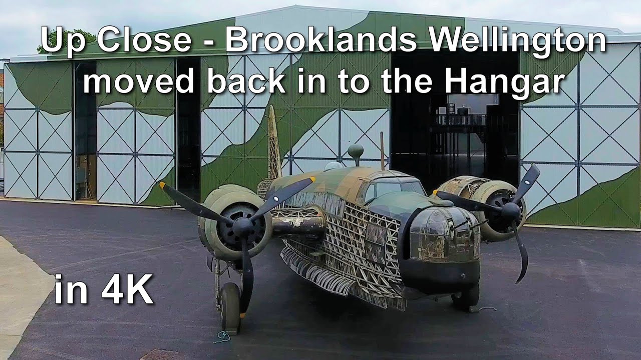 Brooklands Wellington moved back to Bellman Hangar 2017 in 4K.