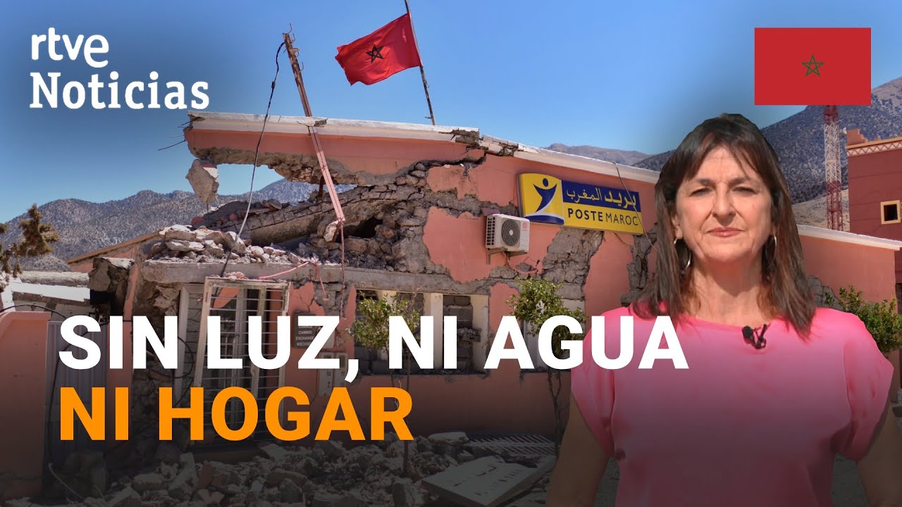 MARRUECOS: El TERREMOTO CAMBIA radicalmente la VIDA en las ALDEAS del ATLAS | RTVE Noticias