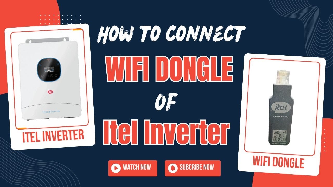 How To Connect Itel Inverter Wifi Dongle