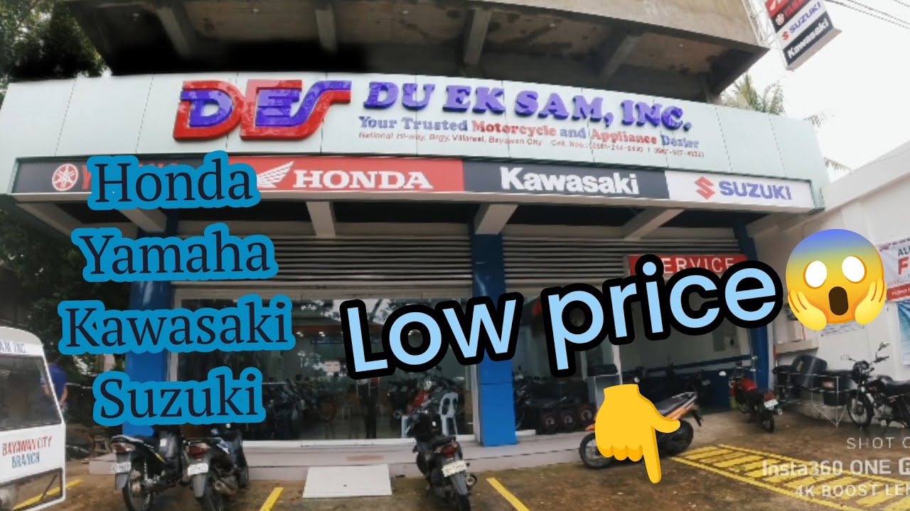 DU EK SAM, INC. BAYAWAN | ALL BRANDED MOTORCYCLES | HONDA | SUZUKI | YAMAHA | KAWASAKI