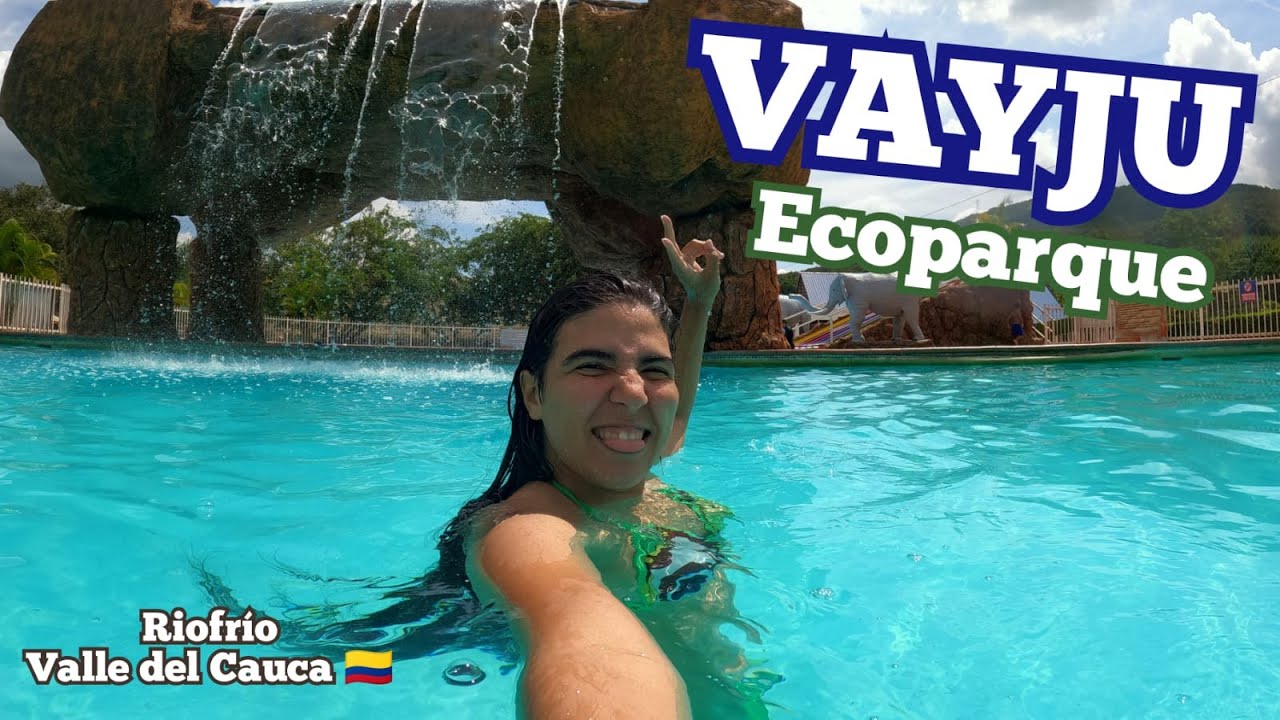 QUE HACER EN RIOFRIO | COMO LLEGAR A VAYJU | COSTOS Y CONTACTOS | ACTIVIDADES EN EL VALLE DEL CAUCA