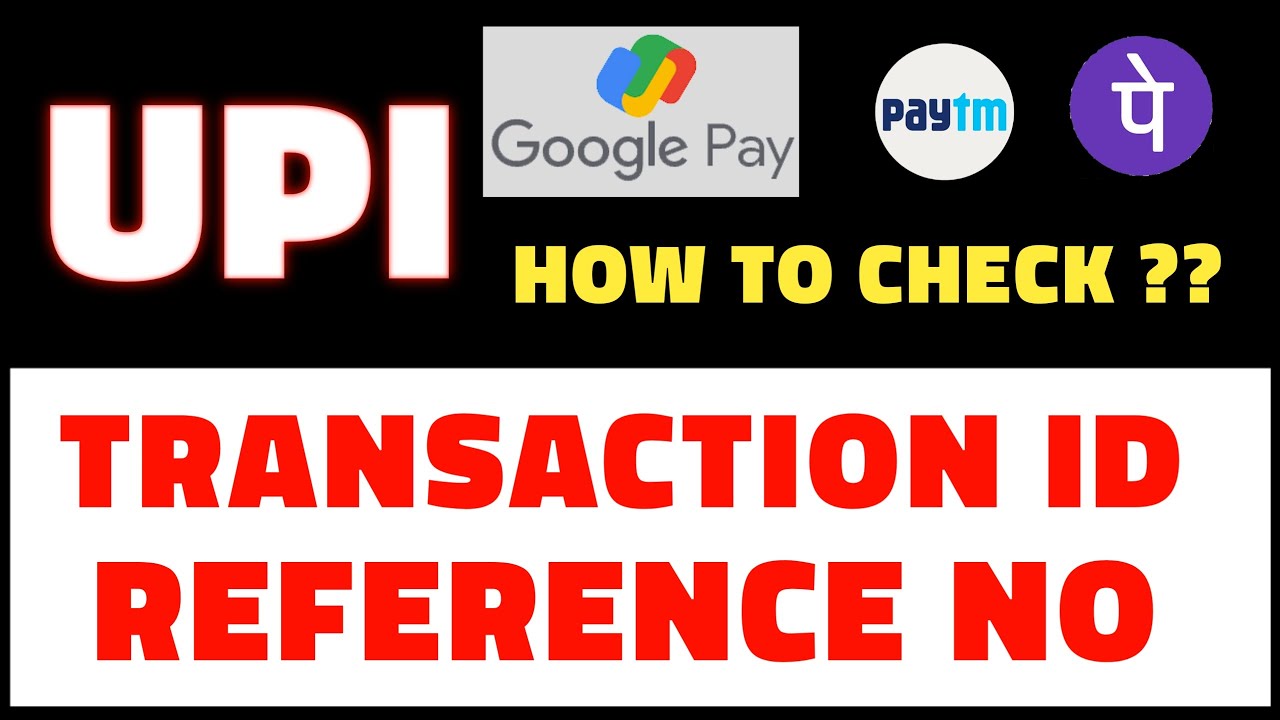 How to check UPI Reference Number ID in Paytm Google Pay PhonePe UTR | UPI Reference Number Tracking