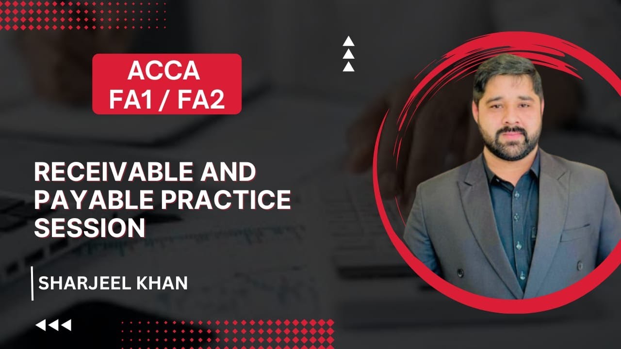 Receivable & Payable | Exam Practice Session