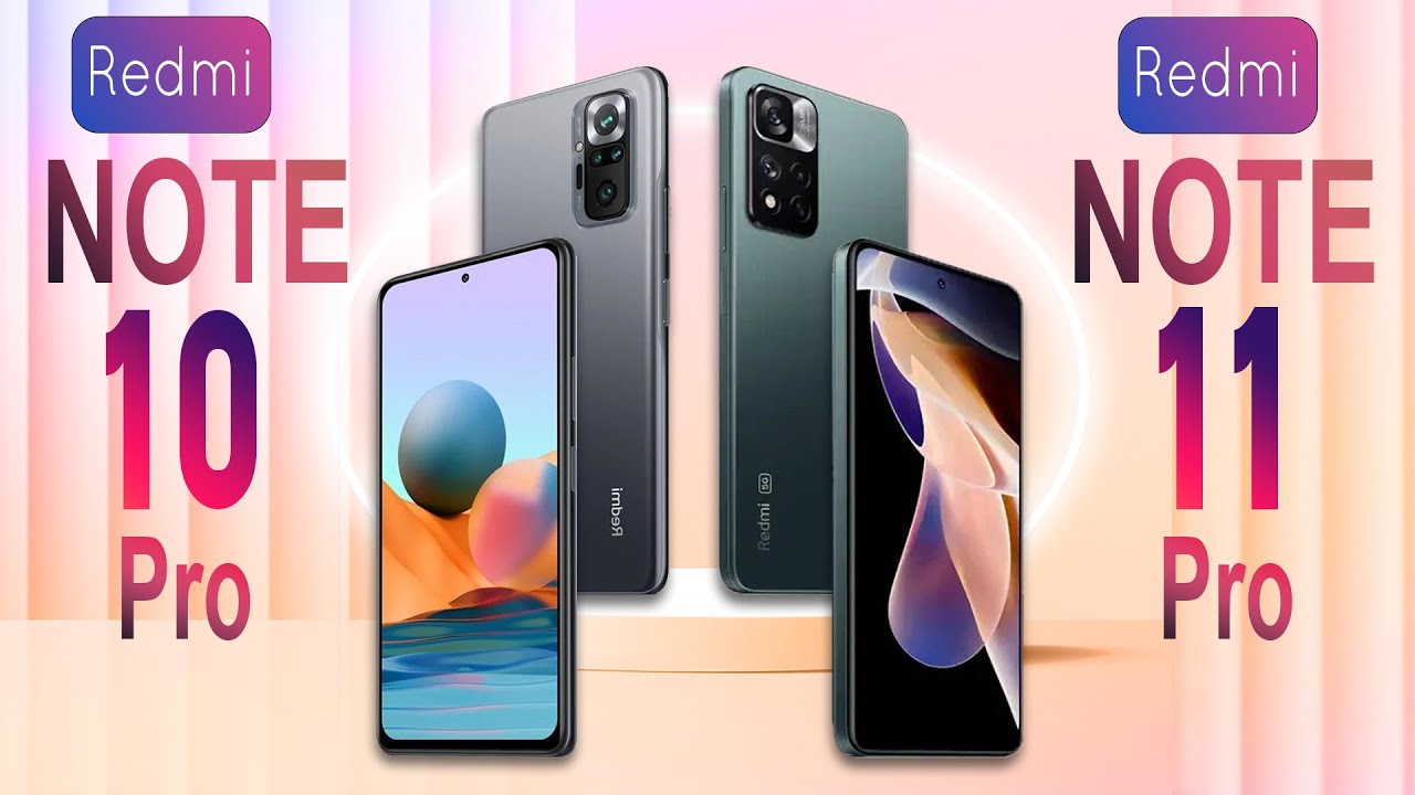 Redmi Note 11 Pro vs Redmi Note 10 Pro