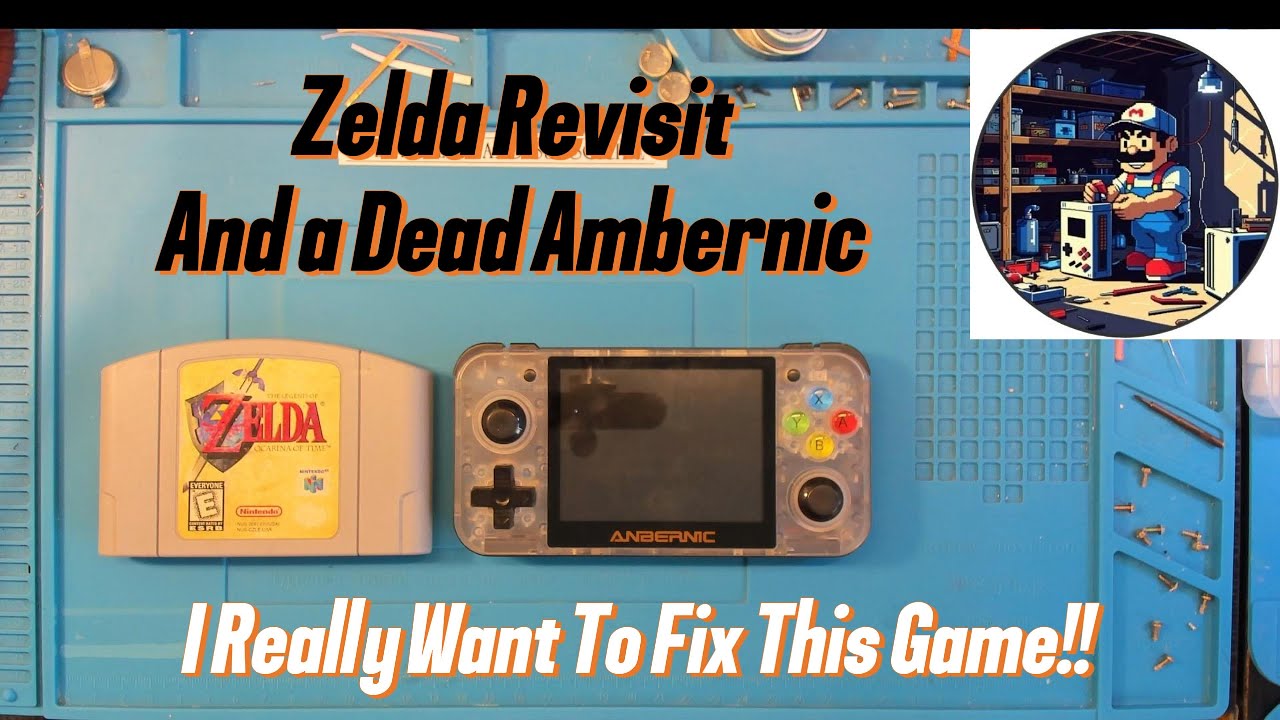 A dead abernic handheld and a zelda OoT revisit. I'm not giving up just yet!