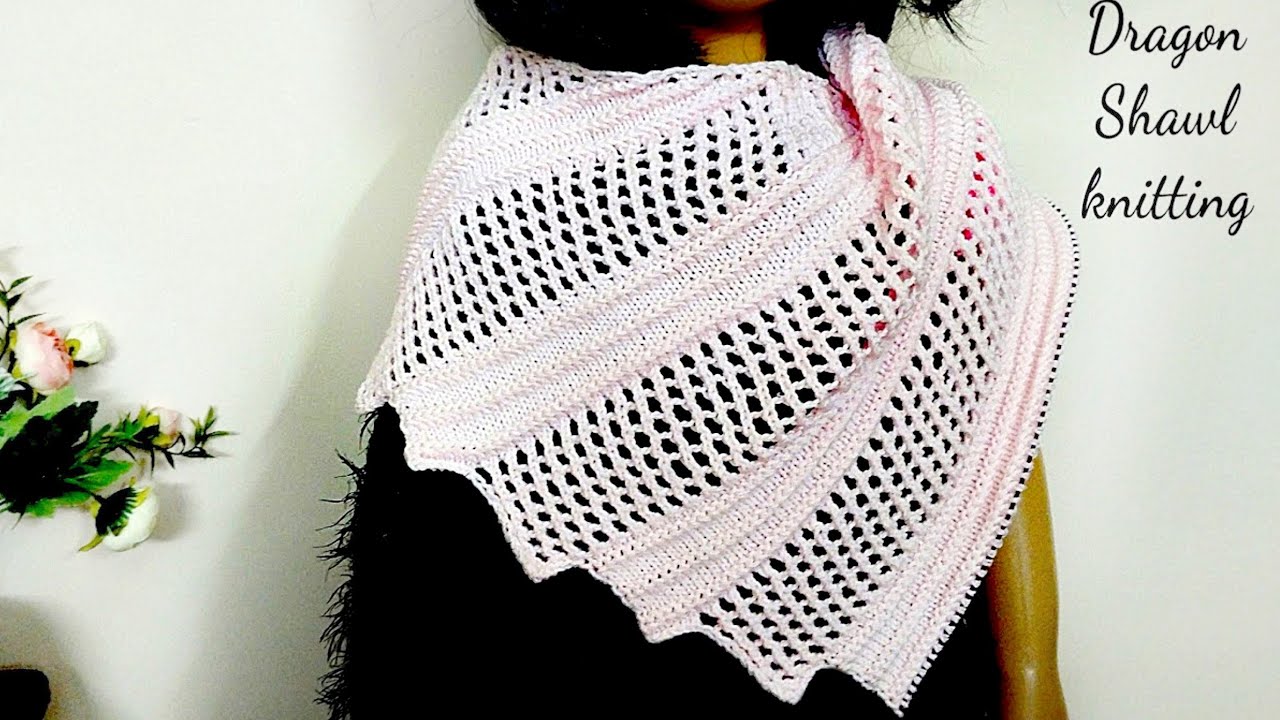 अब क्रोशिया जैसी शॉल बुनाई से बनाएं, English Writen Pattern in Description Box for Knit Dragon Shawl