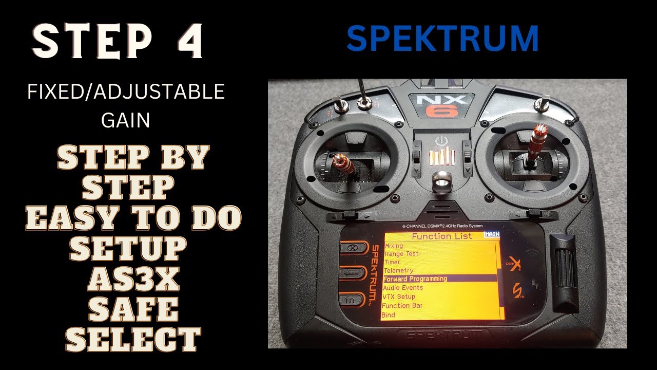 SPEKTRUM FORWARD PROGRAMMING pt 4 FIXED/ADJUSTABLE GAINS SET UF SAFE & AS3X EASY TO UNDERSTAND