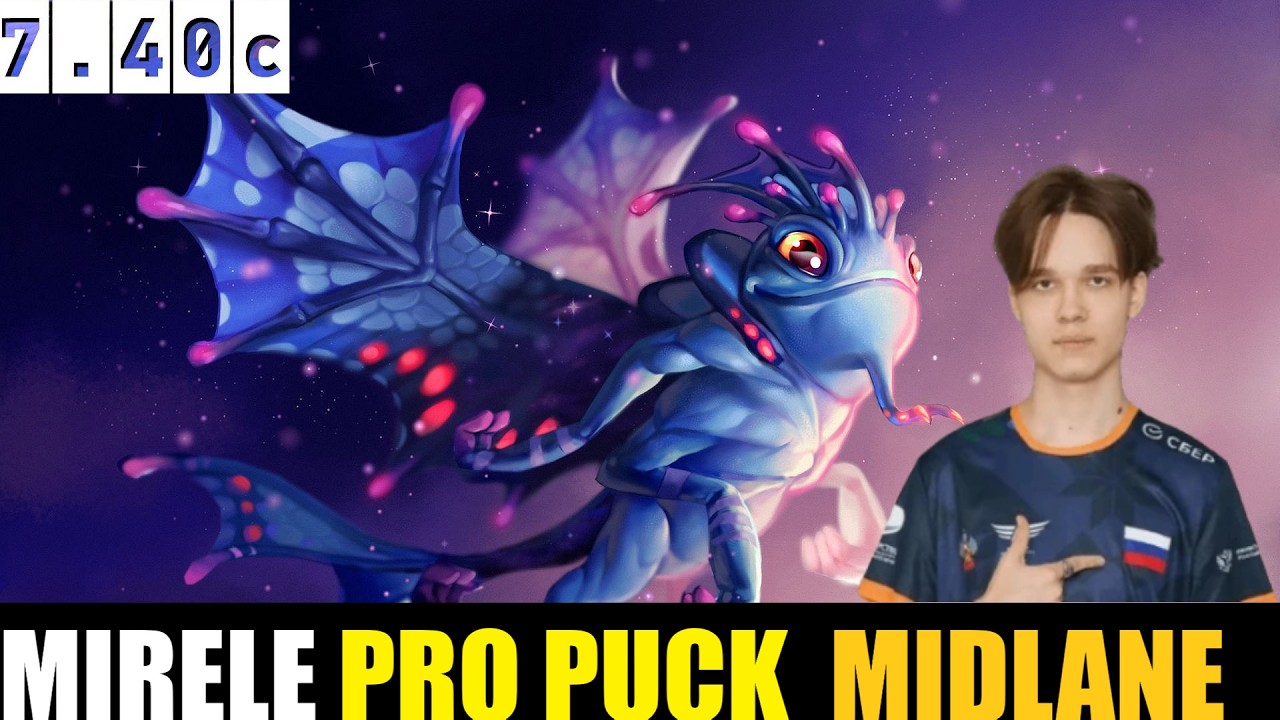 🤯 MIRELE [PUCK] MID 7.40c- DOTA 2 HIGHEST MMR MATCH#dota2  #dota2gameplay