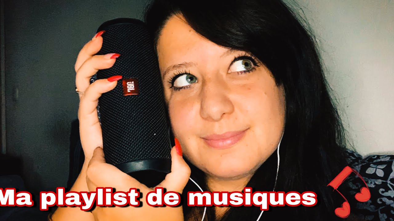 ASMR FR - MA PLAYLIST DE MUSIQUES 🎶