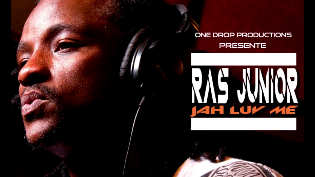 Jah Luv Me   Ras Junior