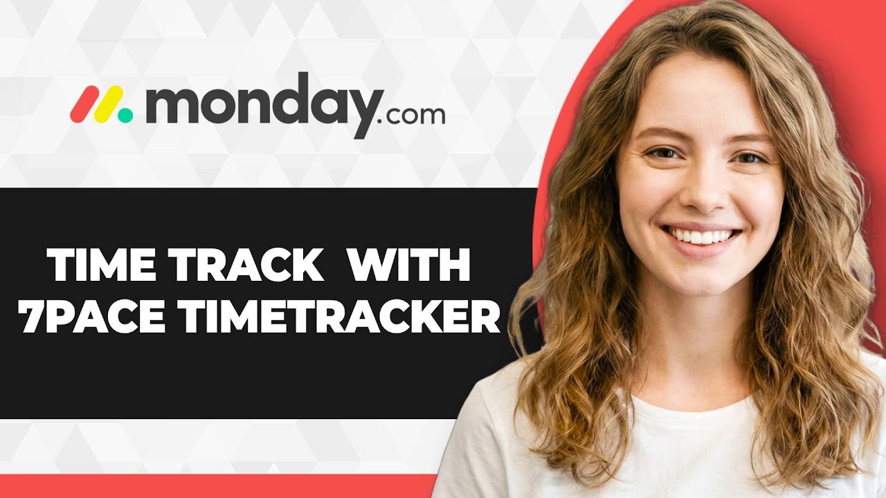 How to Time Track on Monday.com with 7pace Timetracker (2026 Guide)