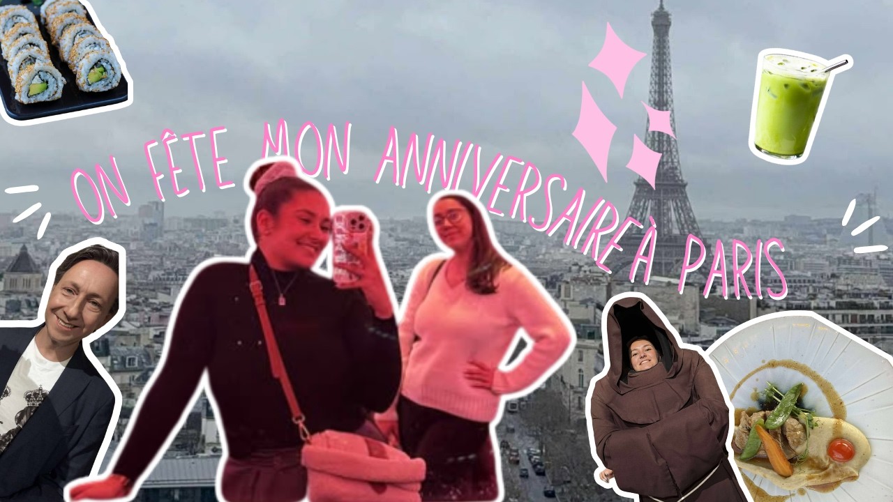 On fête mon anniversaire A PARIIIIIS : Resto bus, arc de Triomphé, musée, sushi...