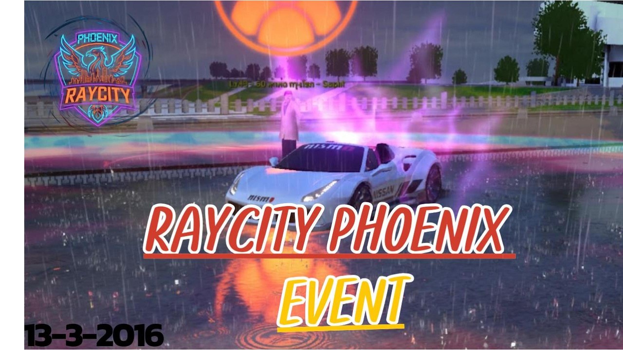 Raycity Phoenix : Event 1/♾️