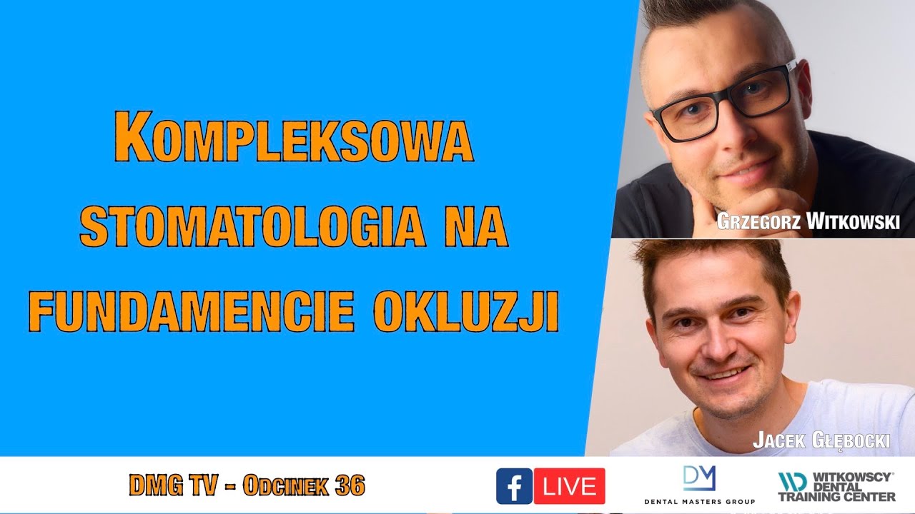 Kompleksowa stomatologia na fundamencie okluzji
