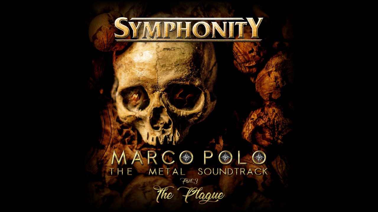SYMPHONITY - Marco Polo Part 3: The Plague (Official Lyric Video)