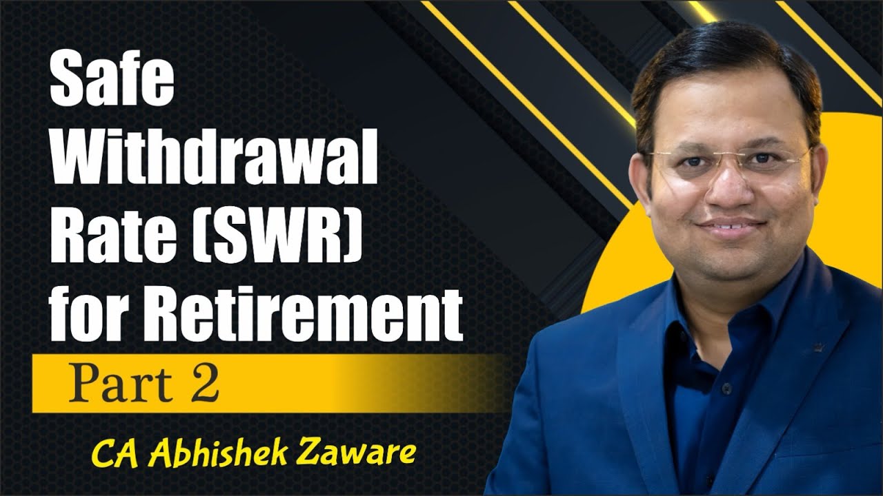 Safe Withdrawal Rate for Retirement Part 2