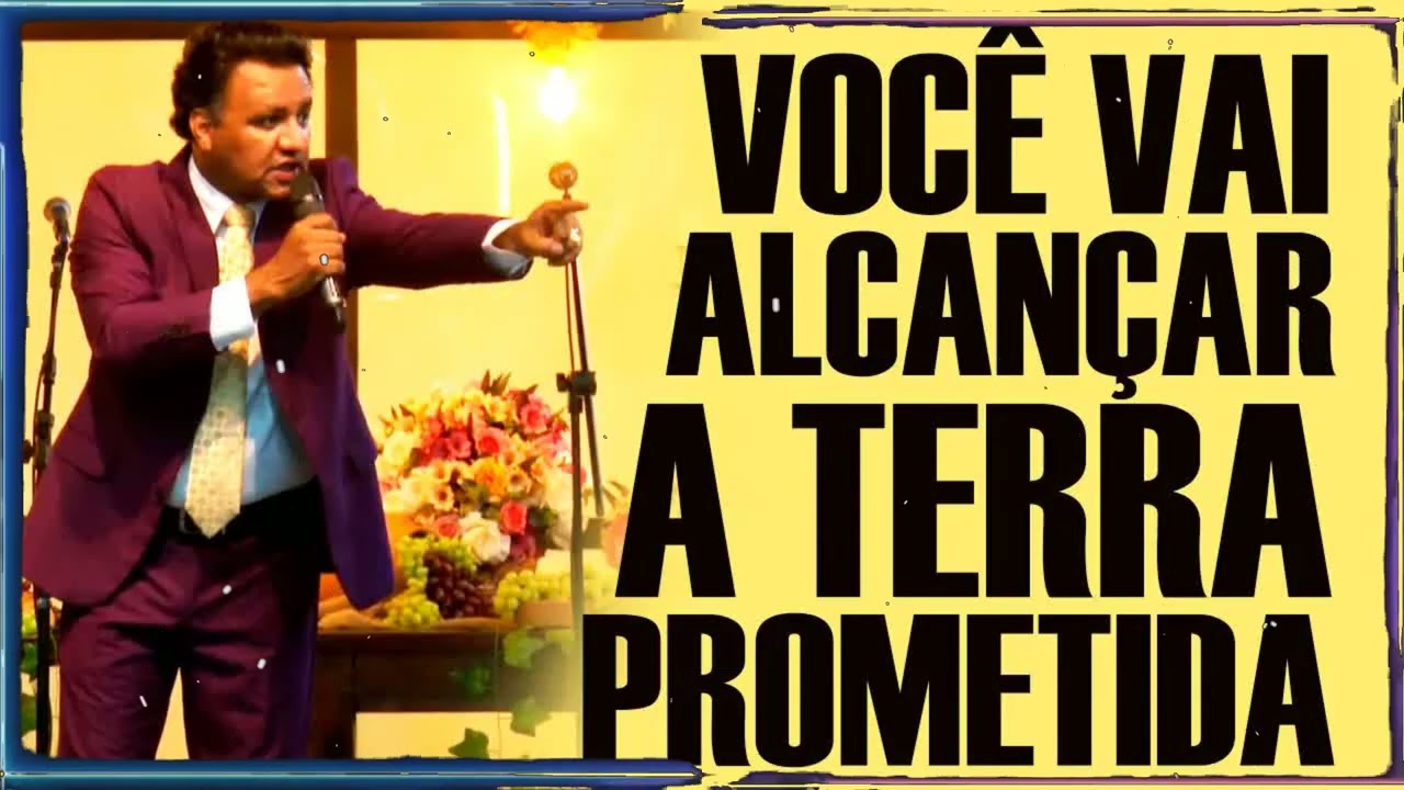 Terra Que Mana Leite e Mel | Josué Brandão Sermão