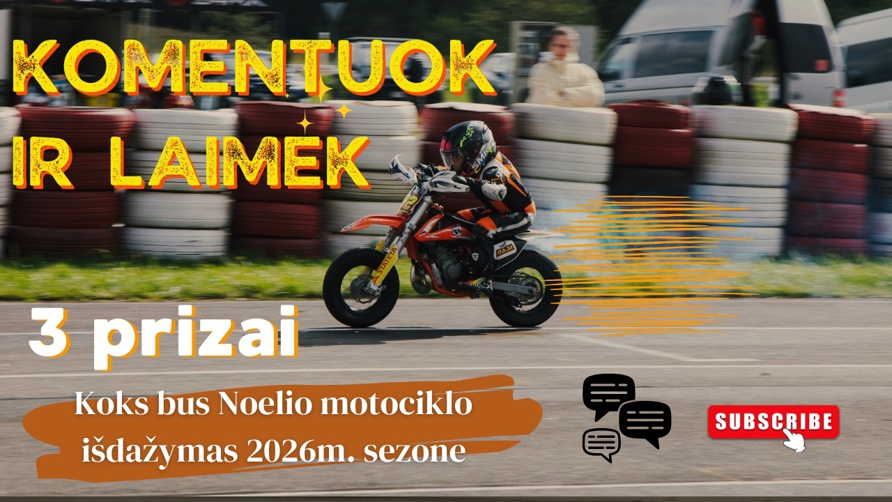 Žaidimas ! Motul prizai + knygutė vaikams. Atspėk koks bus Noelio motociklo išdažymas 2026m sezone