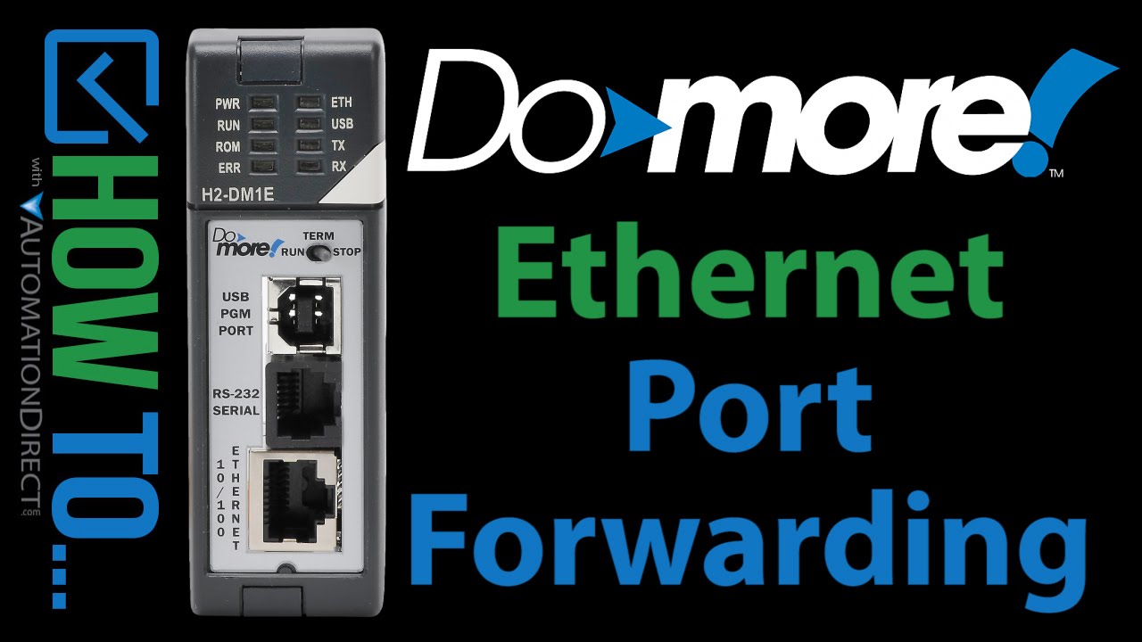 Do-more PLC Connect to a Remote PLC via Port Forwarding from AutomationDirect