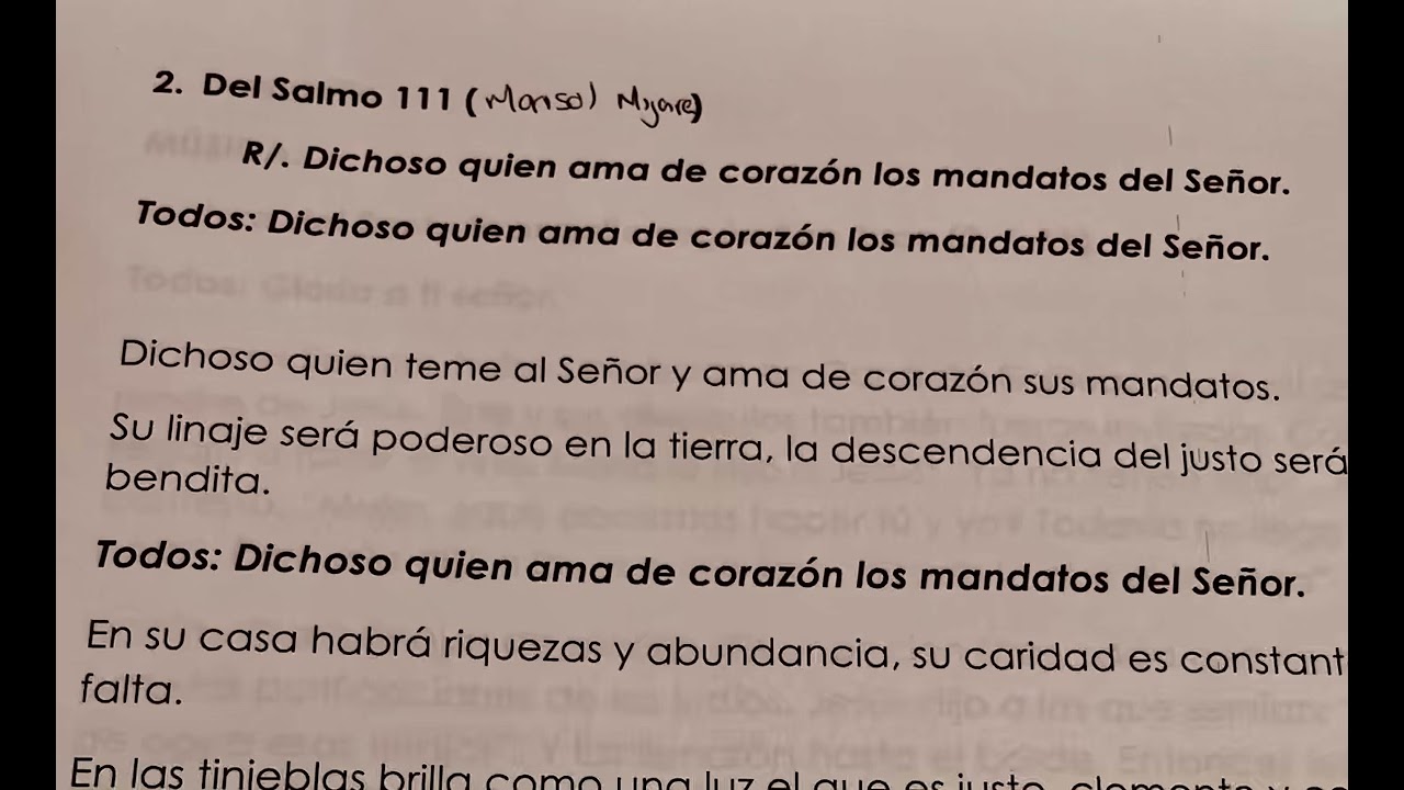 Dichoso quien ama de corazón los mandatos del Señor.