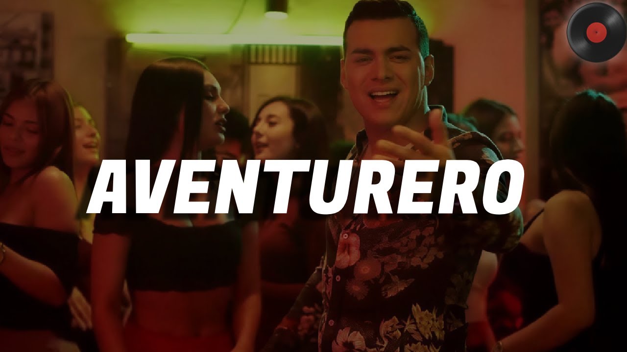 Aventurero - Yeison Jim&eacute;nez  (Letra)