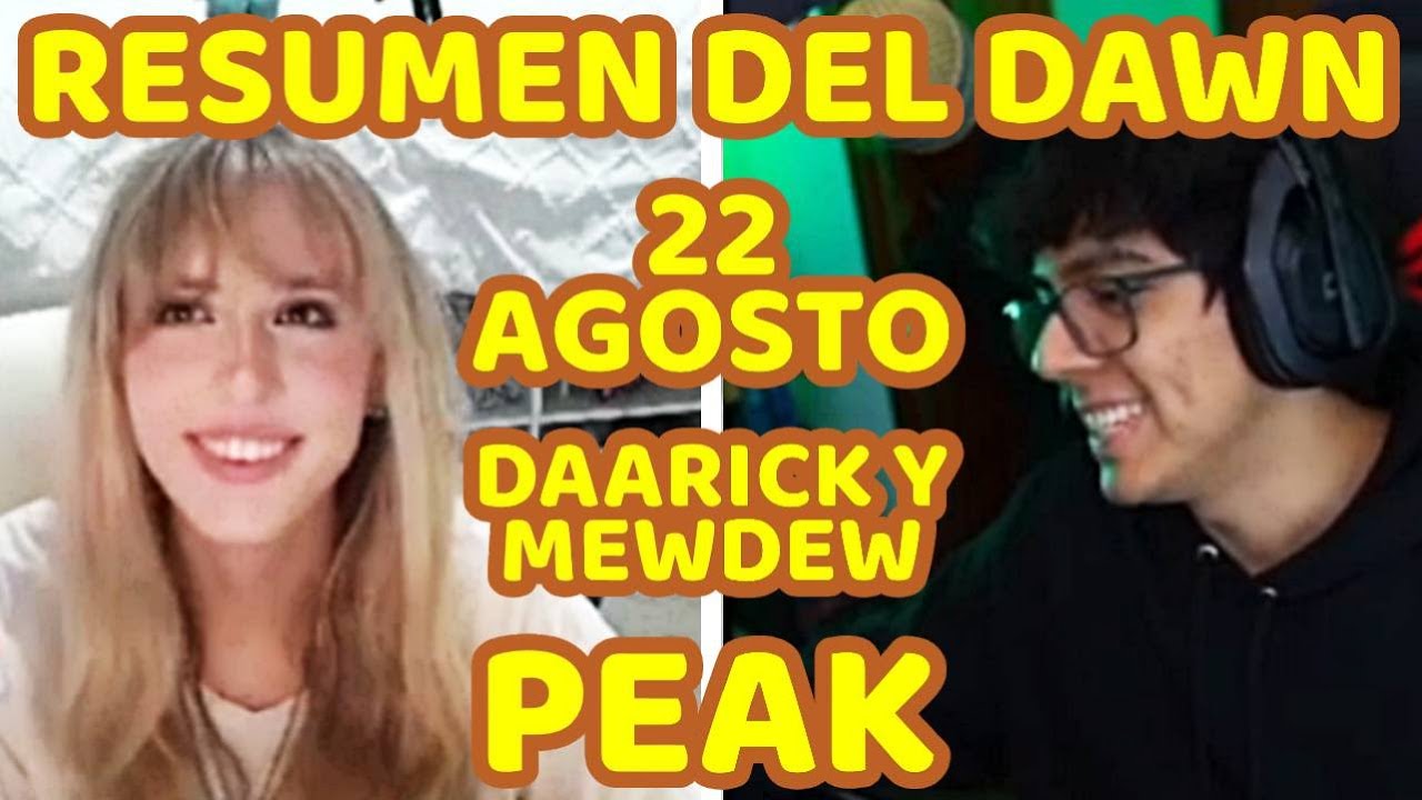 DAARICK Y MEWDEW JUEGAN PEAK POR PRIMERA VEZ, SE CONOCEN MAS, PREGUNTAS, COSAS EN COMUN |SUB