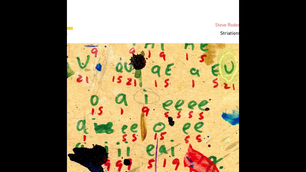 Steve Roden &ndash; Striations