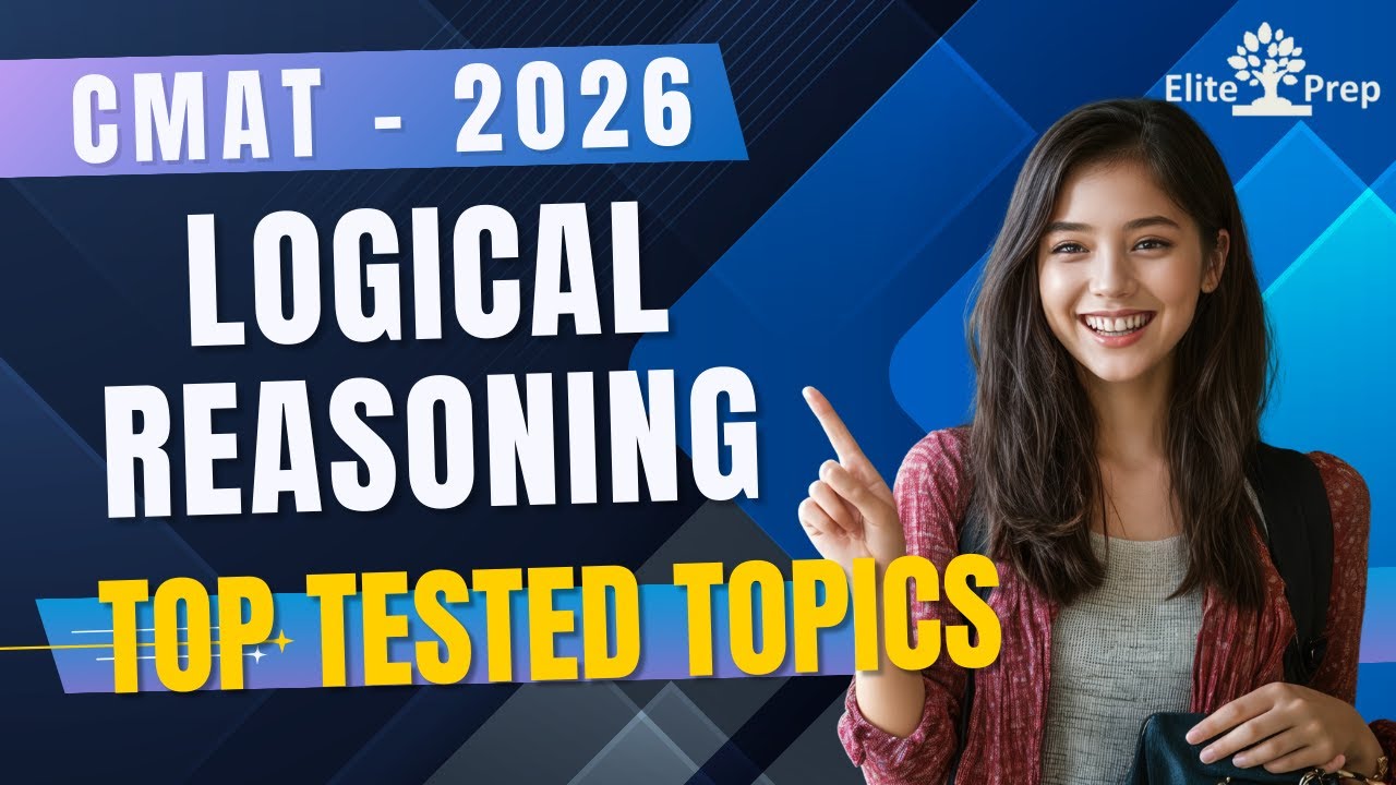 CMAT 2026 Logical Reasoning | Top tested topics | Complete Syllabus