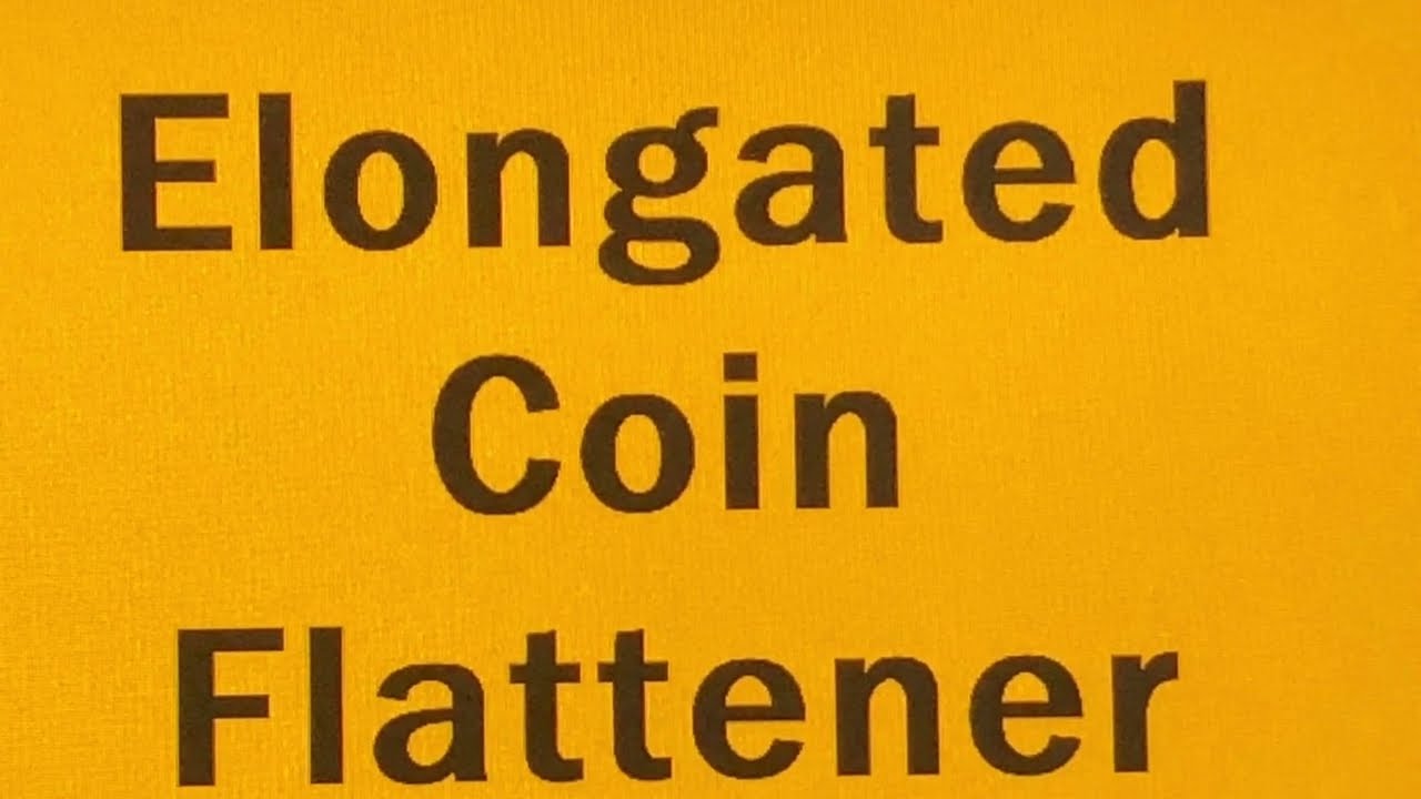 Elongated coin Flattener