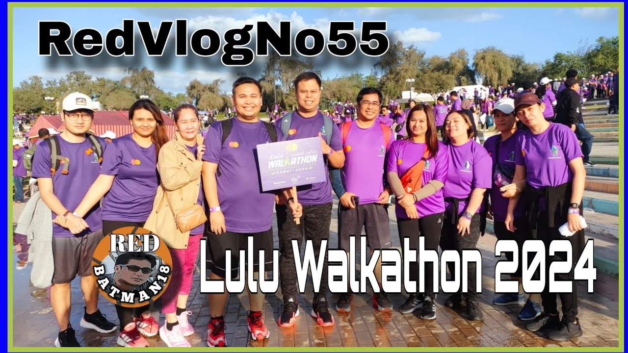Lulu Walkathon 2024 | RedVlogNo55 | Red Batman18