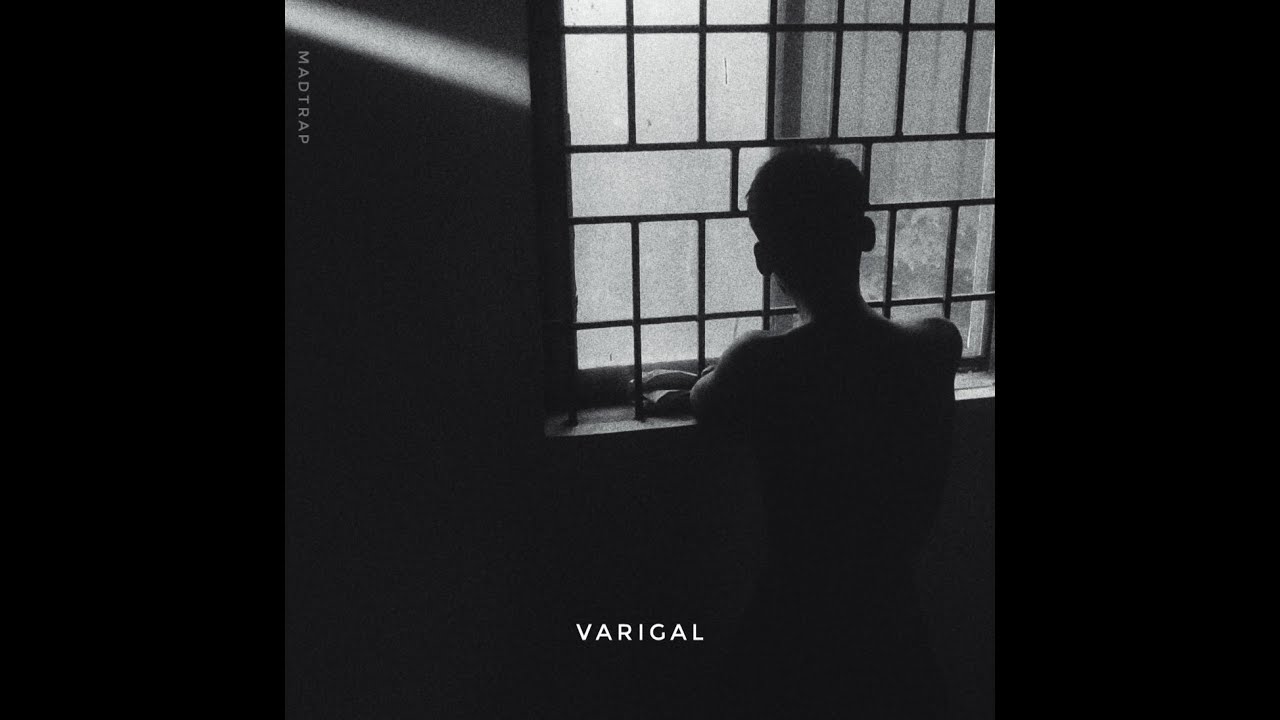 VARIGAL | MadTrap | Prod by VIBE | Official Visualizer | 2023