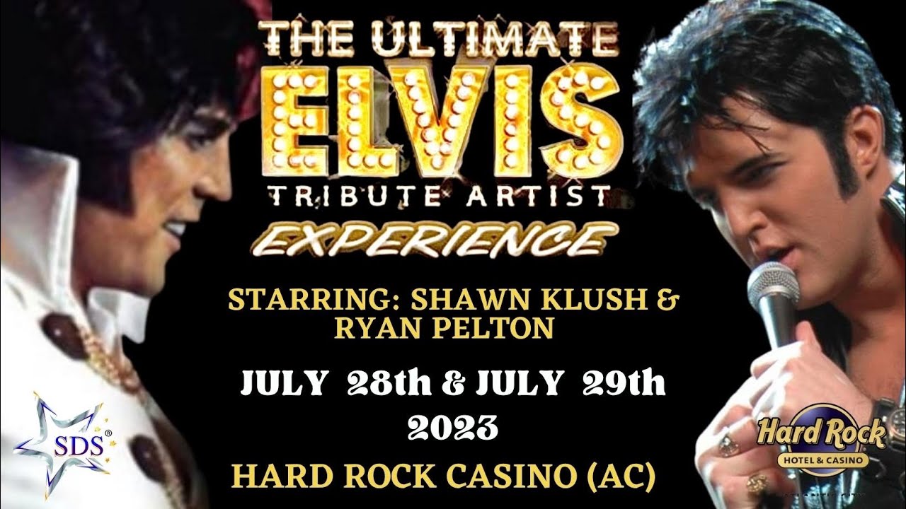 THE ULTIMATE ELVIS TRIBUTE ARTIST EXPERIENCE STARRING SHAWN KLUSH AND RYAN PELTON