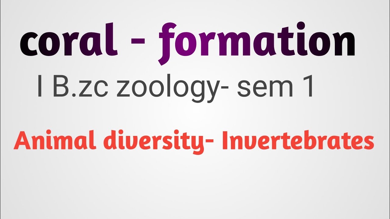 how corals are formed/coral formation in telugu