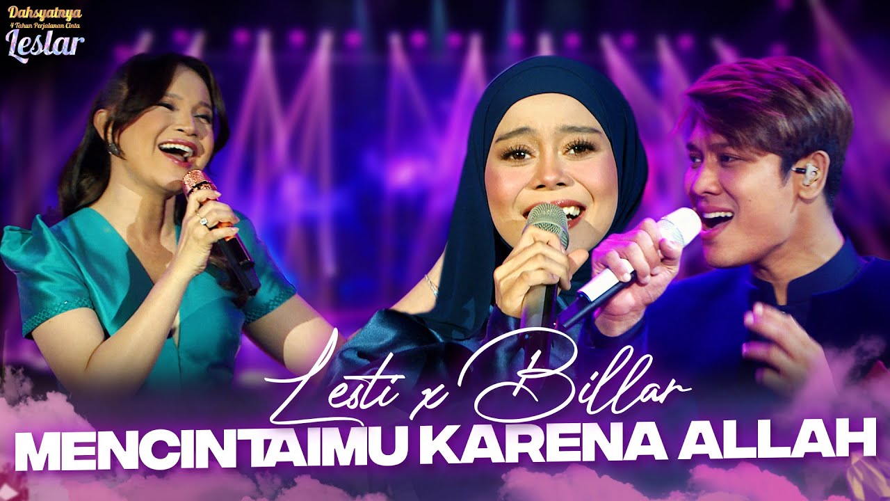 Lesti Kejora X Billar X Rossa - Egois X terlanjur Cinta| DAHSYATNYA 4 TAHUN PERJALANAN CINTA LESLAR