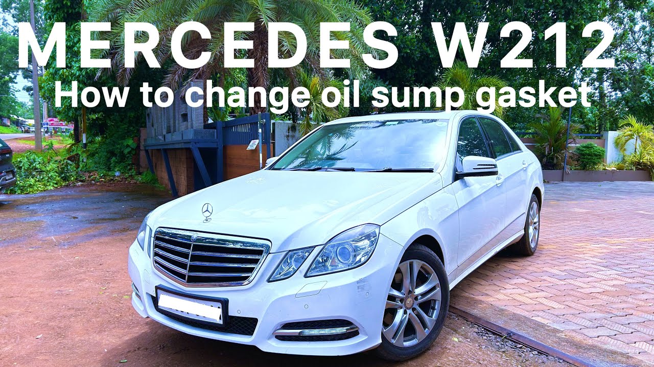 Mercedes W212 oil leak problem| oil sump gasket change|651 engine oil leak