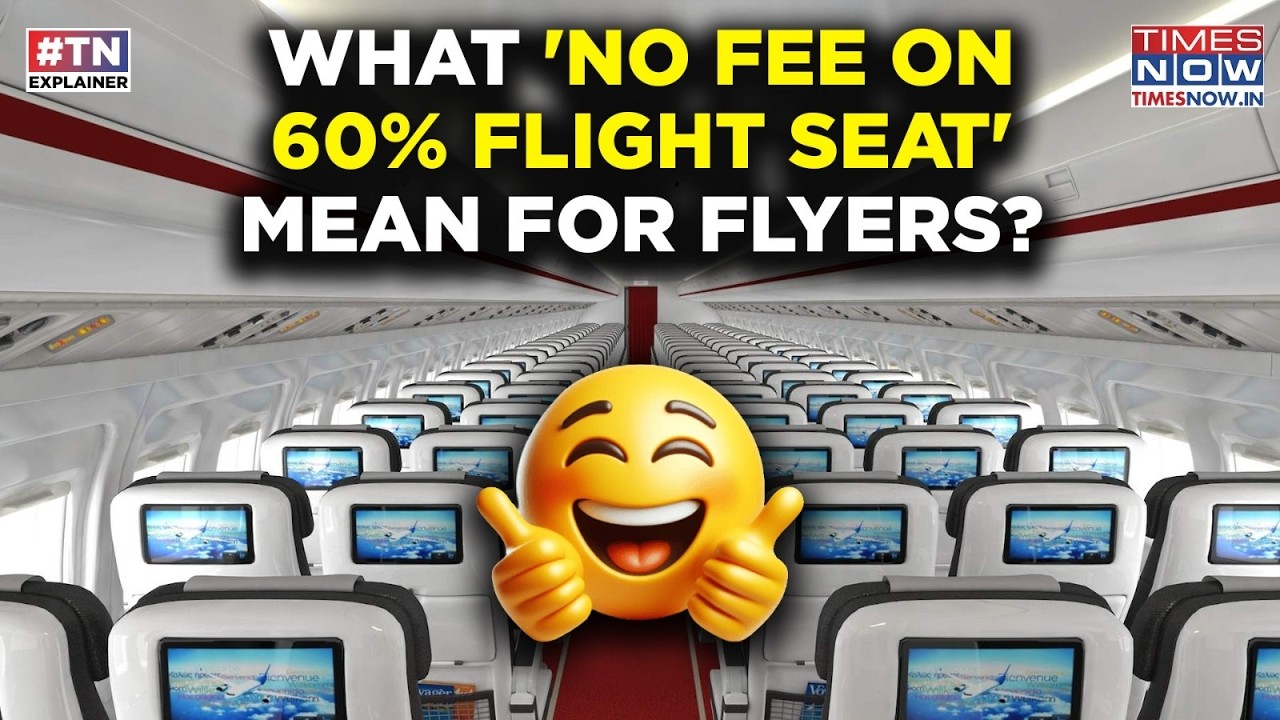 Modi Govt's Good News For Flight Passengers: What 'No Fee On 60% Plane Seat' Mean For Flyers?