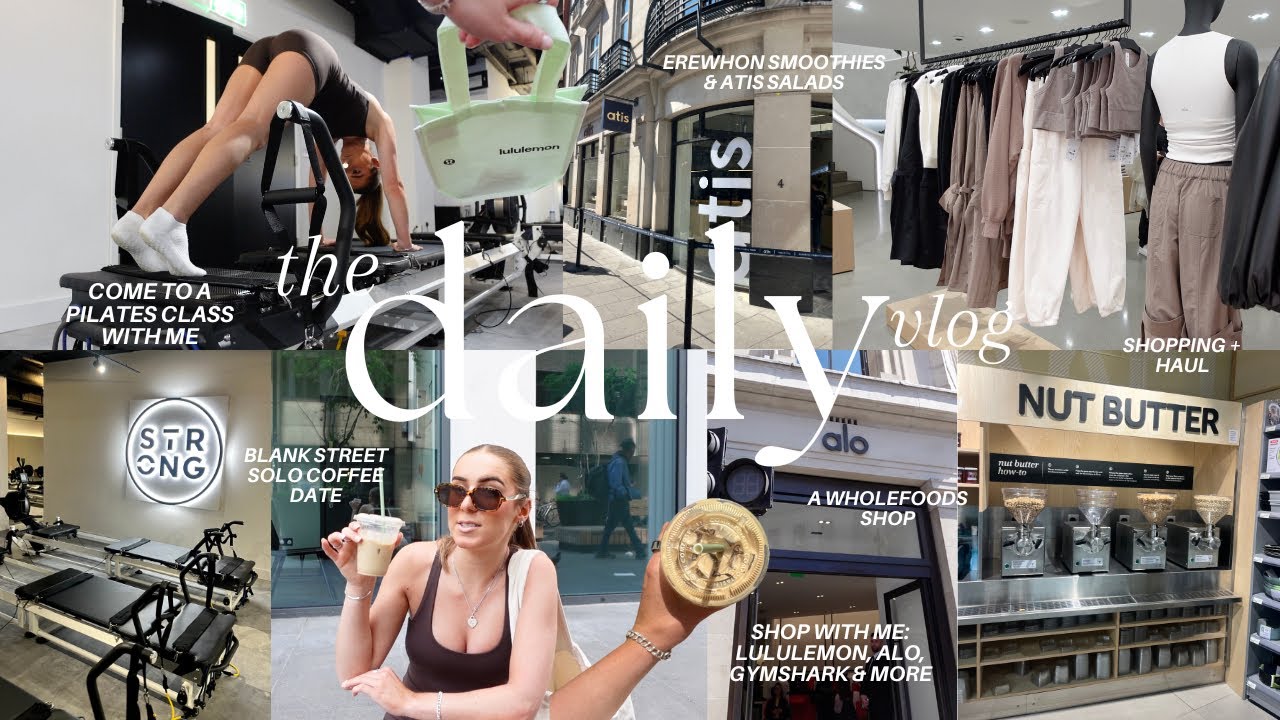 SOLO LONDON DAY | pilates class, shop with me: Lululemon, Alo & more + haul, blank street, Atis vlog