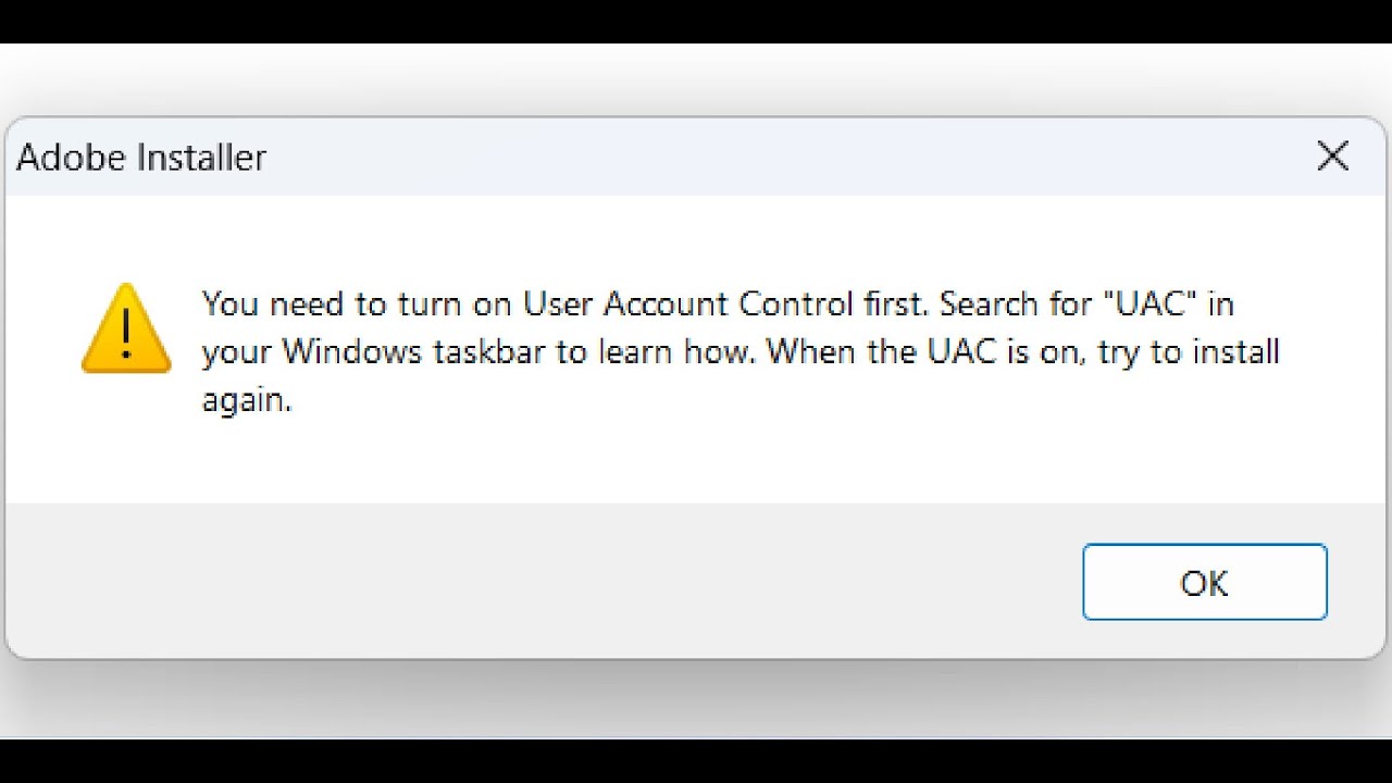 Fix Error You Need To Turn On User Account Control First In Windows 11/10