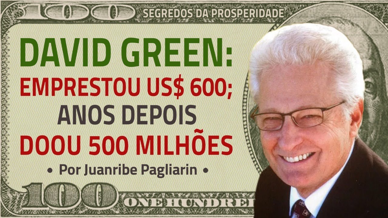 DESCUBRA COMO DAVID GREEN FICOU BILIONÁRIO E FAÇA IGUAL!!!