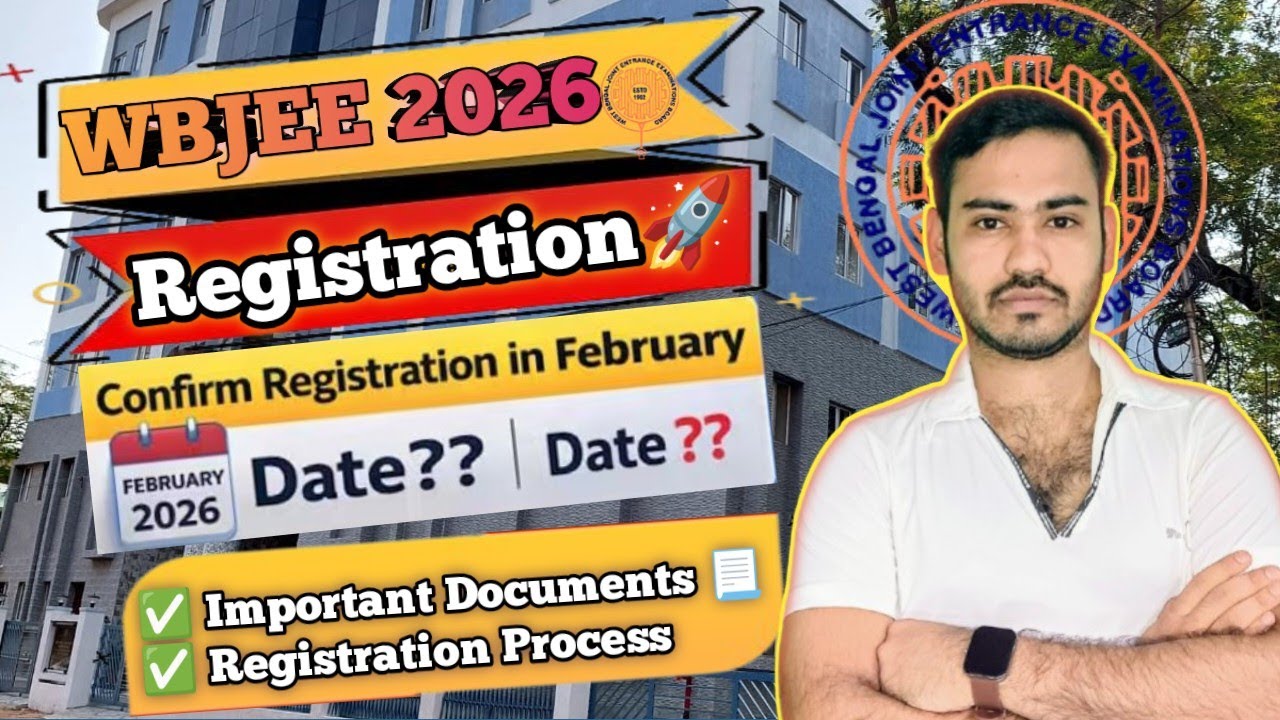 BIG UPDATE on WBJEE 2026 Registration Date | wbjee 2026 exam date | wbjee form fill up 2026 | wbjee